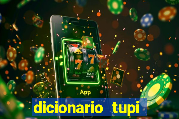 dicionario tupi guarani on line